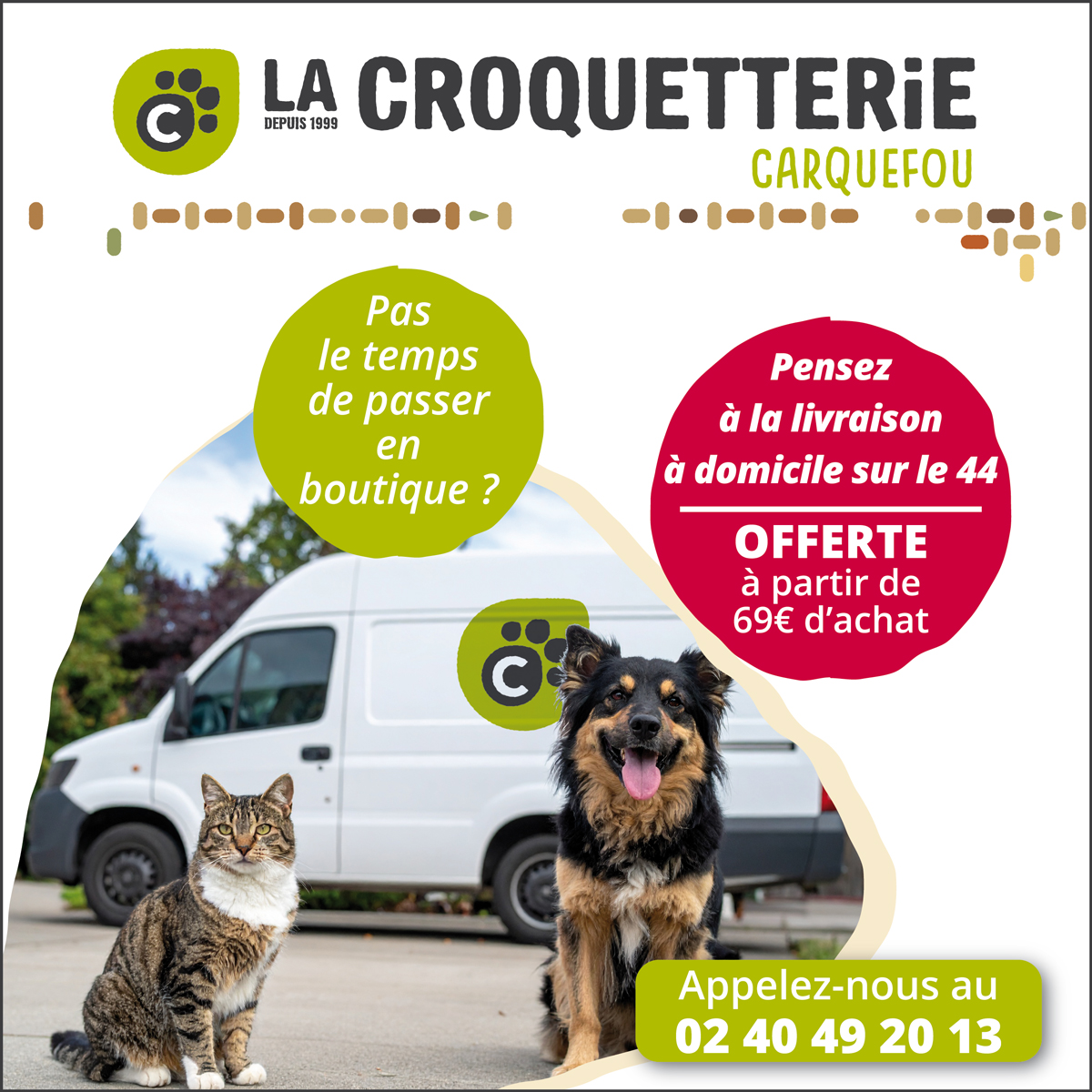 ACTU Magasin LA CROQUETTERIE CARQUEFOU